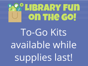 Library offers Free Activity To-Go Kits