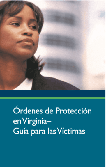 Protective Orders-Virginia Guide Spanish