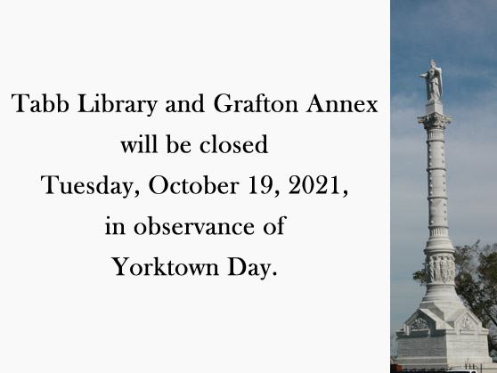 Tabb Library and Grafton Annex closed October 19 for Yorktown Day